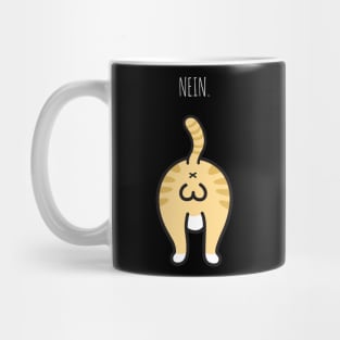 Nein - Katze Kater - Katzenbesitzer Lustiges Kätzchen Mug